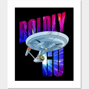 Boldly go into space 2 Posters and Art